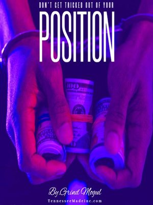 cover image of Don't Get Tricked Out Your Position